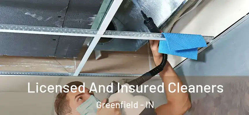  Licensed And Insured Cleaners Greenfield - IN